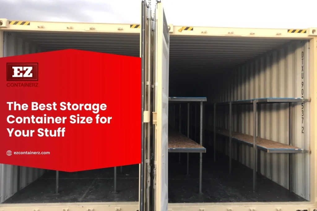 The Best Storage Container Size for Your Stuff